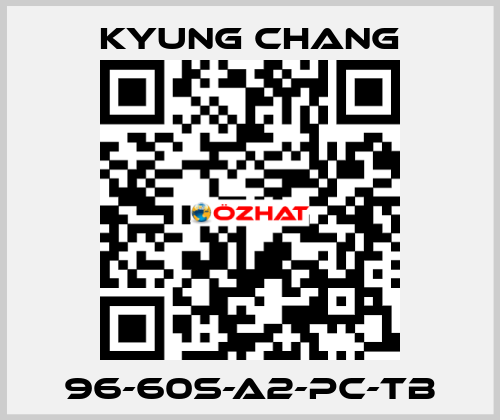 96-60S-A2-PC-TB KYUNG CHANG