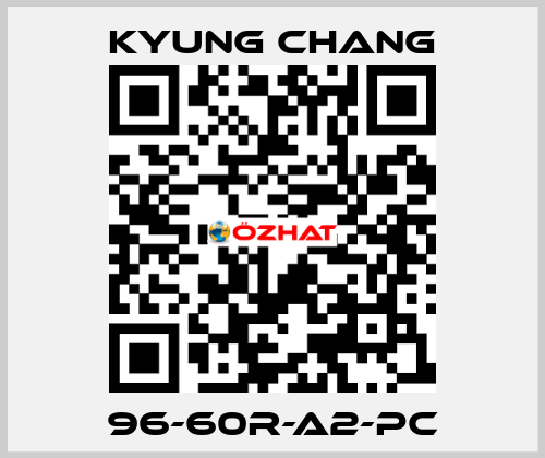 96-60R-A2-PC KYUNG CHANG