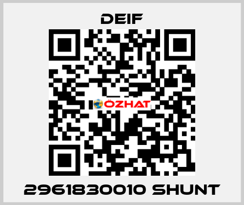 2961830010 Shunt Deif