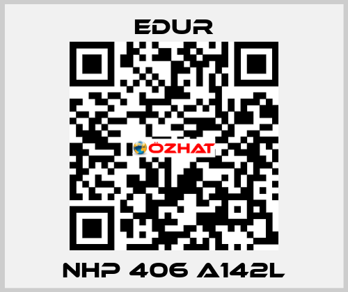 NHP 406 A142L Edur