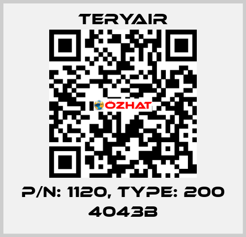 P/N: 1120, Type: 200 4043B TERYAIR