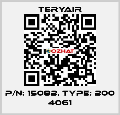 P/N: 15082, Type: 200 4061 TERYAIR