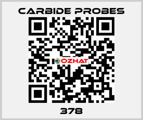 378 Carbide Probes