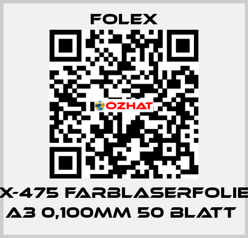 X-475 FARBLASERFOLIE A3 0,100MM 50 BLATT  Folex