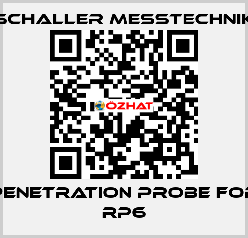 penetration probe for RP6 Schaller Messtechnik