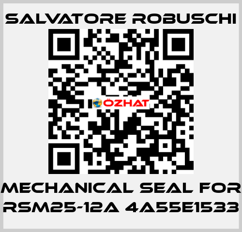 mechanical seal for RSM25-12A 4A55E1533 SALVATORE ROBUSCHI