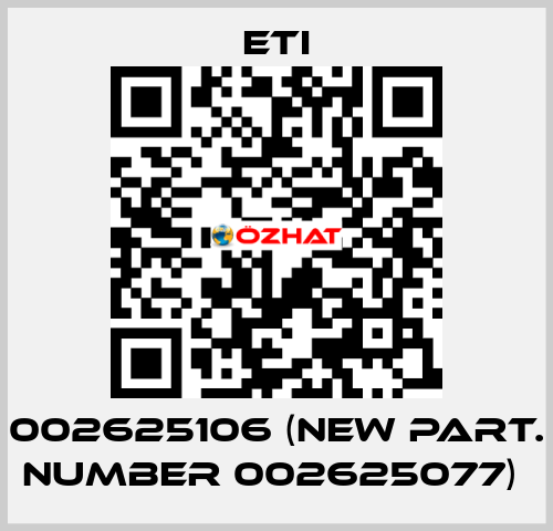 002625106 (new part. number 002625077)  Eti