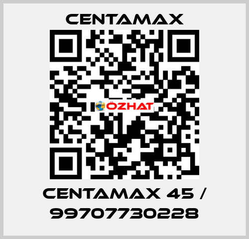 Centamax 45 / 99707730228 CENTAMAX