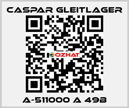 A-511000 A 49B Caspar Gleitlager