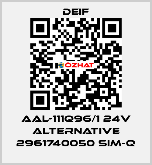 AAL-111Q96/1 24V alternative 2961740050 SIM-Q Deif