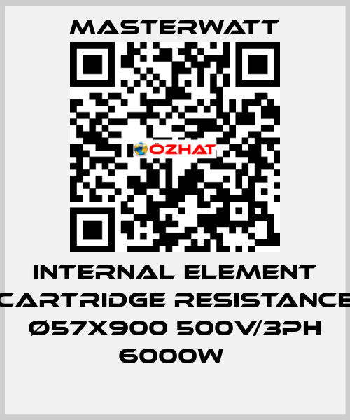 Internal element (cartridge Resistance) Ø57x900 500V/3Ph 6000W  Masterwatt