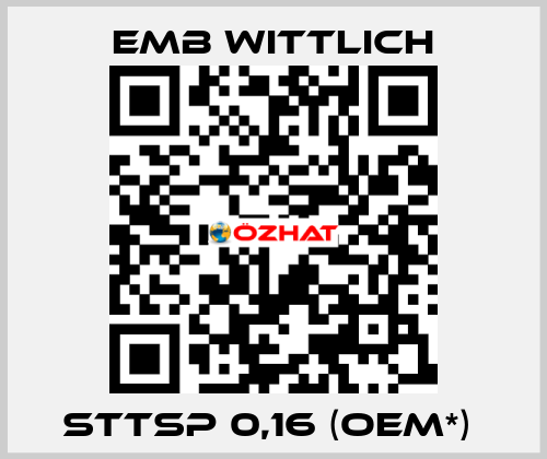 STTsp 0,16 (OEM*)  EMB Wittlich