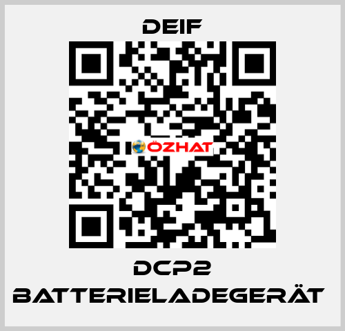 DCP2 Batterieladegerät  Deif