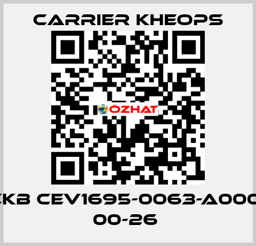 CKB CEV1695-0063-A0001 00-26  Carrier Kheops