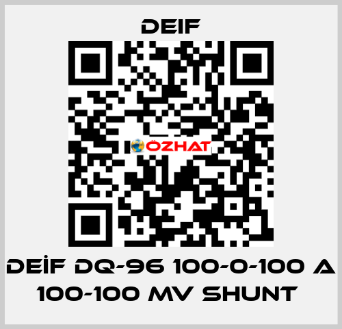 DEİF DQ-96 100-0-100 A 100-100 MV SHUNT  Deif