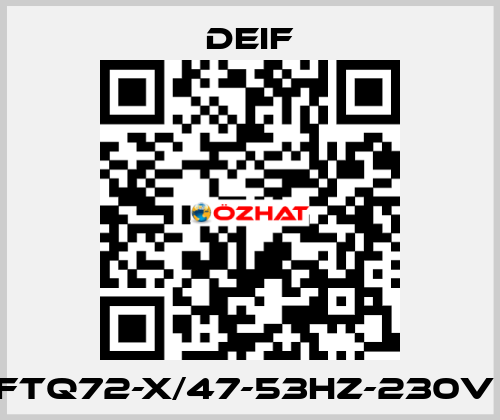 FTQ72-X/47-53HZ-230V  Deif