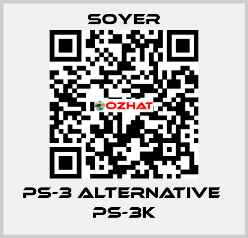 PS-3 alternative  PS-3K Soyer