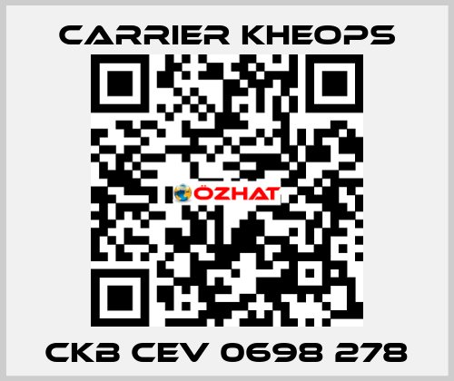 CKB CEV 0698 278 Carrier Kheops