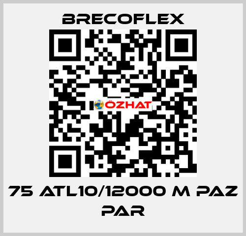 75 ATL10/12000 M PAZ PAR Brecoflex