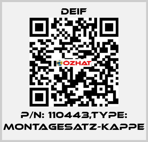 P/N: 110443,Type: MONTAGESATZ-KAPPE Deif