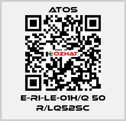 E-RI-LE-01H/Q 50 R/LQ52SC Atos