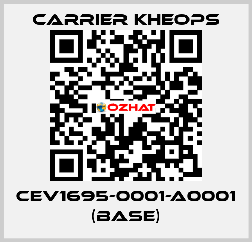 CEV1695-0001-A0001 (base) Carrier Kheops