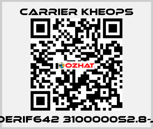 DERIF642 3100000S2.8-J Carrier Kheops