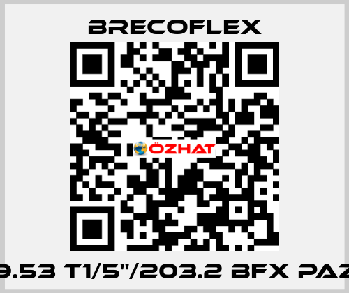 9.53 T1/5"/203.2 BFX PAZ Brecoflex