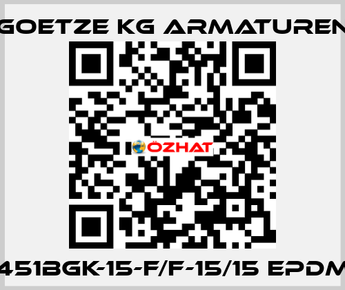 451bGK-15-f/f-15/15 EPDM Goetze KG Armaturen