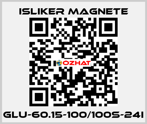 Glu-60.15-100/100S-24I ISLIKER MAGNETE