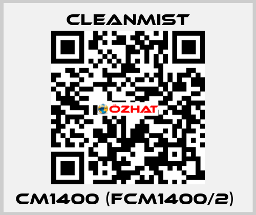 CM1400 (FCM1400/2)  CleanMist