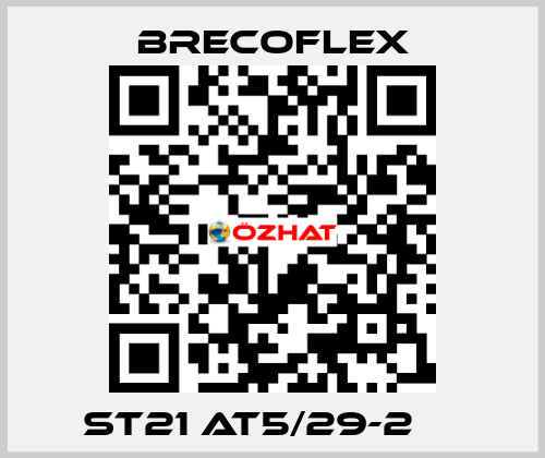  ST21 AT5/29-2 	  Brecoflex