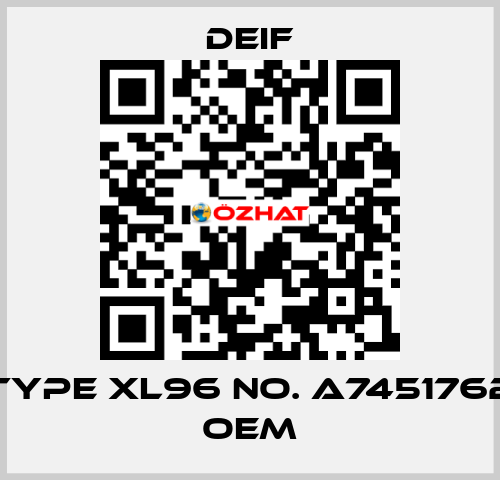 Type XL96 No. A7451762 OEM Deif