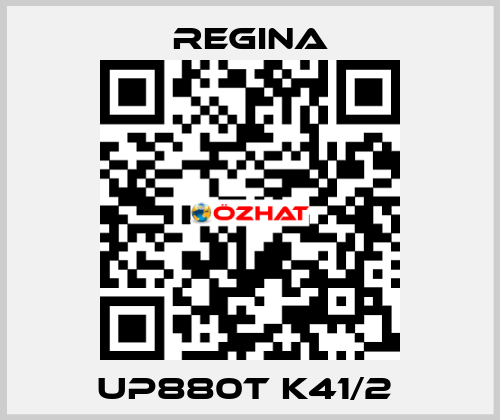 UP880T K41/2  Regina