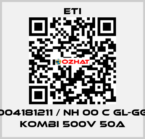 004181211 / NH 00 C gL-gG KOMBI 500V 50A Eti