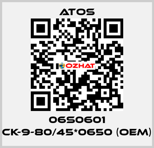 06S0601 CK-9-80/45*0650 (OEM) Atos