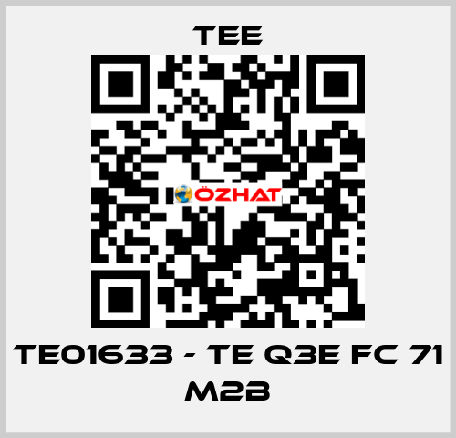 TE01633 - TE Q3E FC 71 M2B TEE