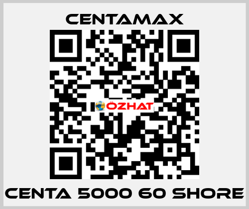 CENTA 5000 60 SHORE CENTAMAX