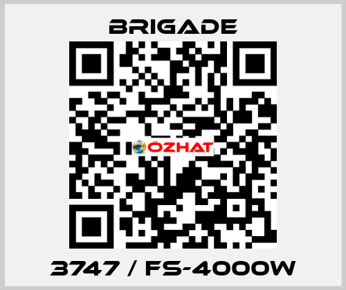 3747 / FS-4000W Brigade