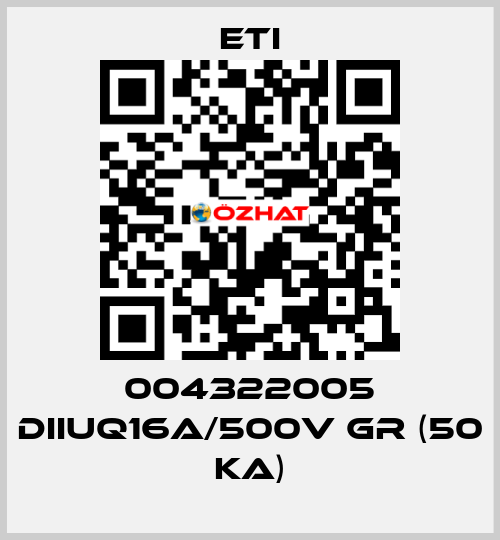 004322005 DIIUQ16A/500V gR (50 kA) Eti