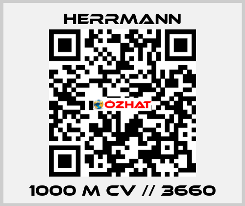 1000 M CV // 3660 Herrmann