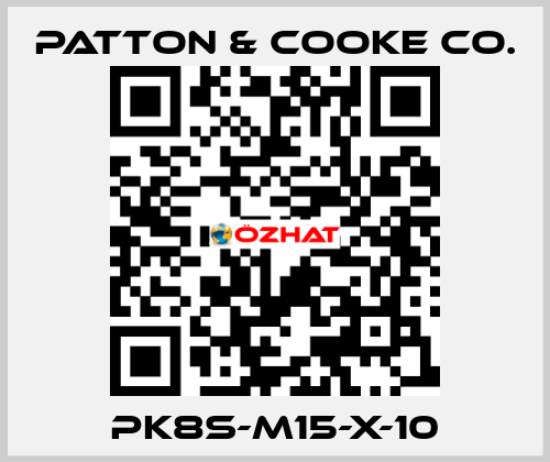 PK8S-M15-x-10 Patton & Cooke Co.