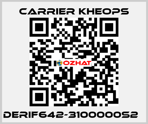 DERIF642-3100000S2   Carrier Kheops