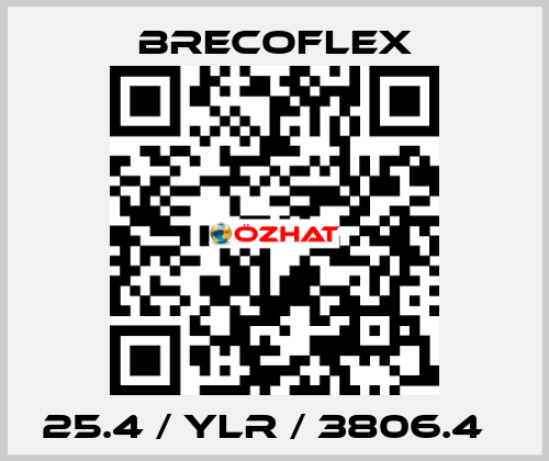 25.4 / YLR / 3806.4   Brecoflex