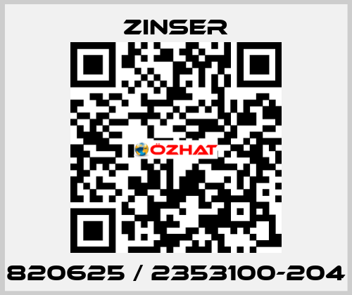 820625 / 2353100-204 Zinser