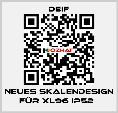 Neues Skalendesign für XL96 IP52   Deif