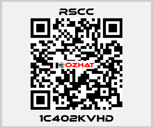 1C402KVHD RSCC