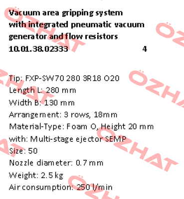 Typ: FXP-SW70 280 3R18 O20 Schmalz